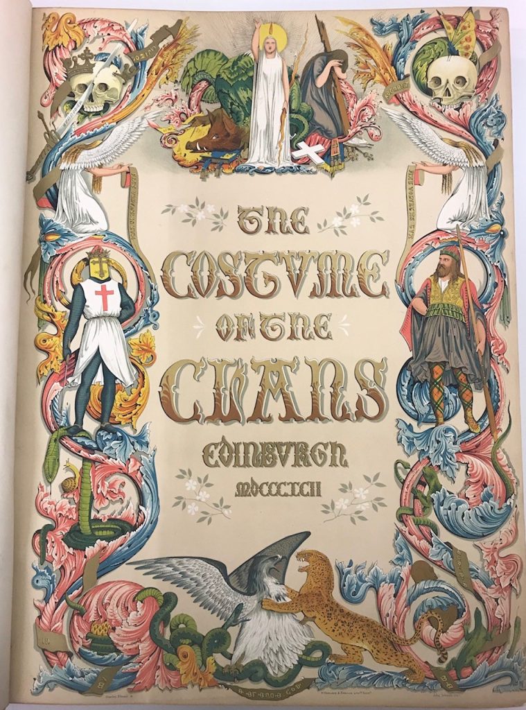 Open page of a book with very fanciful margins framing the title, 'The Costume of the Clans'. The margins show knights, tigers and snakes, pink and blue flowers, and skulls pierced by swords.